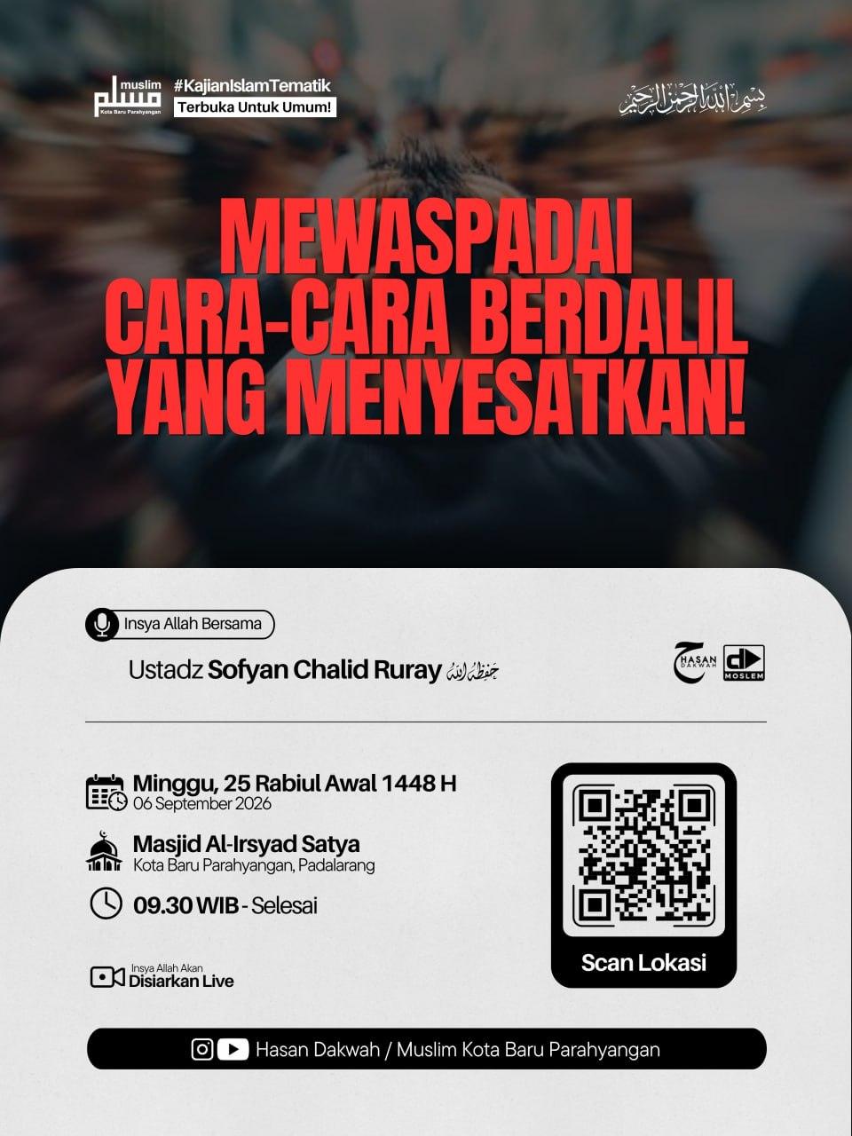 Mewaspadai Cara-Cara Berdalil Yang Menyesatkan