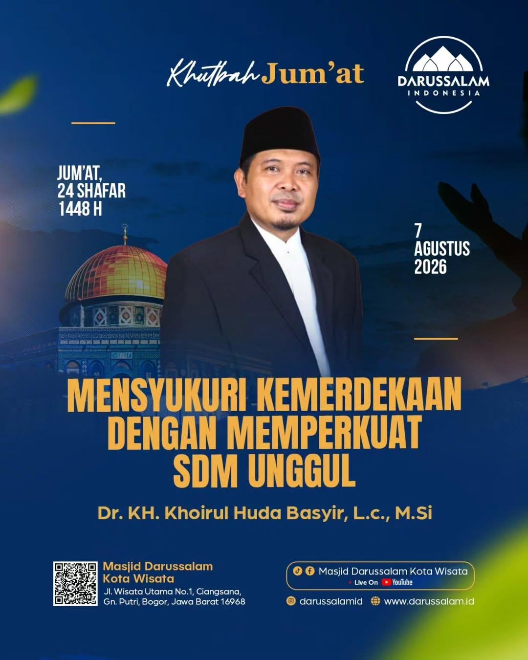 Khutbah Jum'at: Mensyukuri Kemerdekaan Dengan Memperkuat SDM unggul