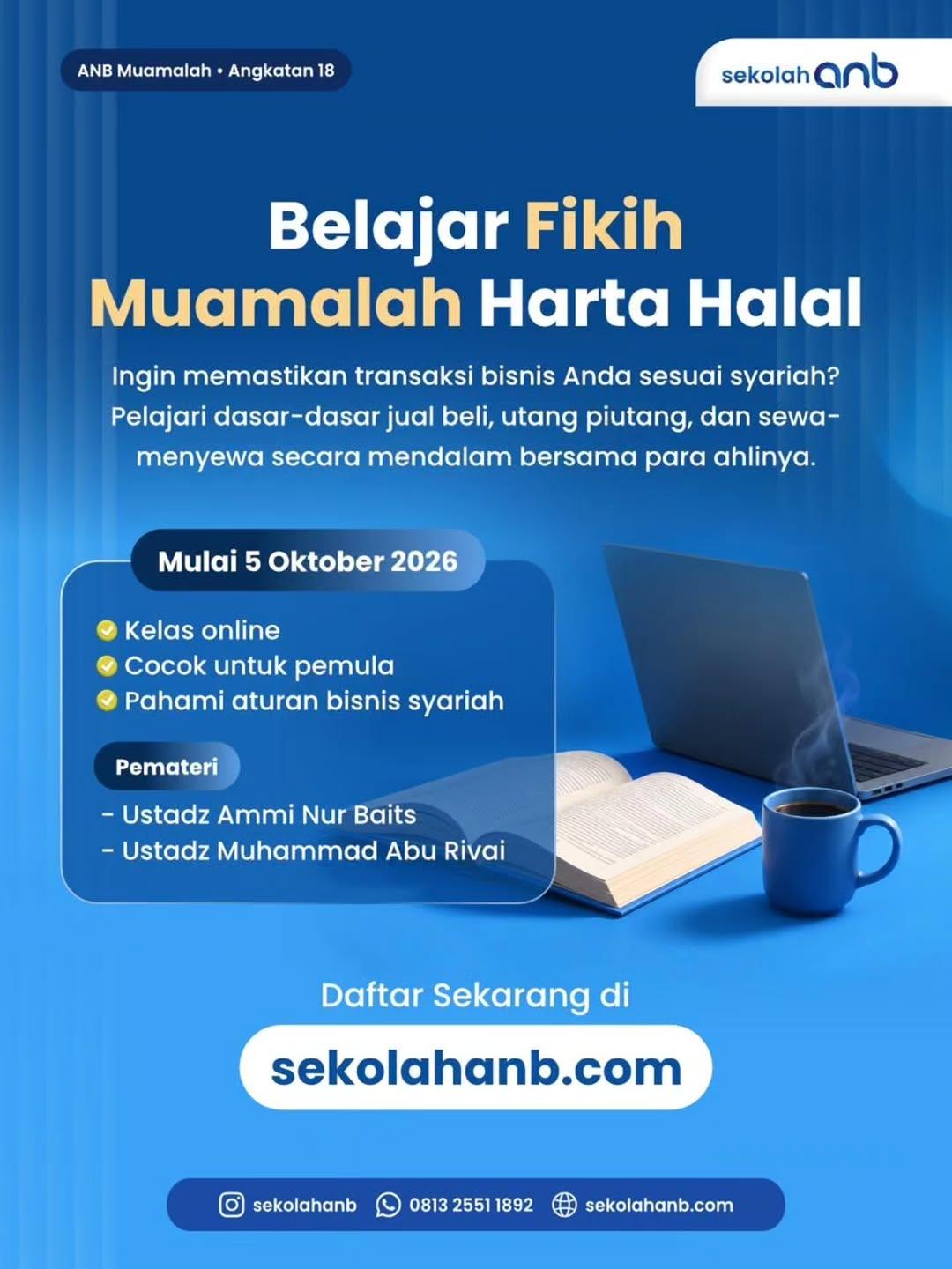 Belajar Fikih Muamalah Harta Halal (ANB Muamalah Angkatan 18)