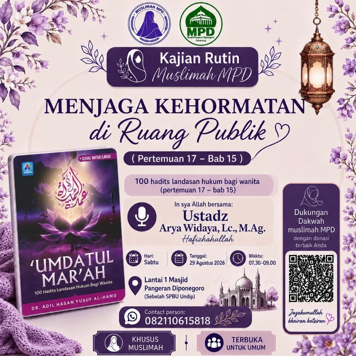 Kajian Rutin Muslimah MPD: Umdatul Mar’ah - Menjaga Kehormatan di Ruang Publik