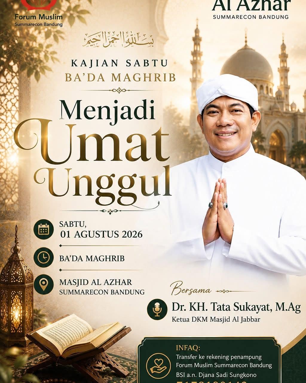 Kajian Menjadi Umat Unggul