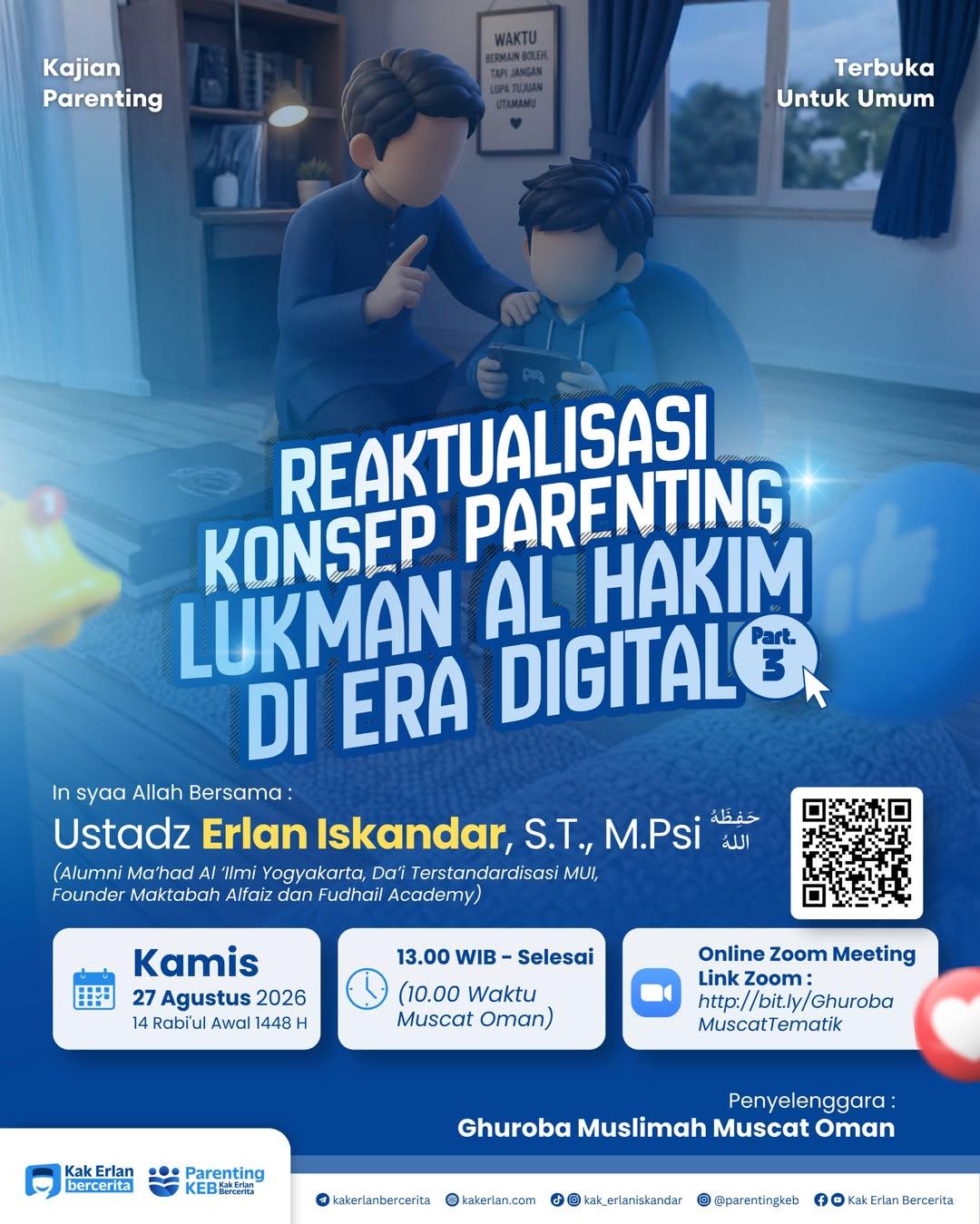 Reaktualisasi Konsep Parenting Lukman Al Hakim di Era Digital - Part 3