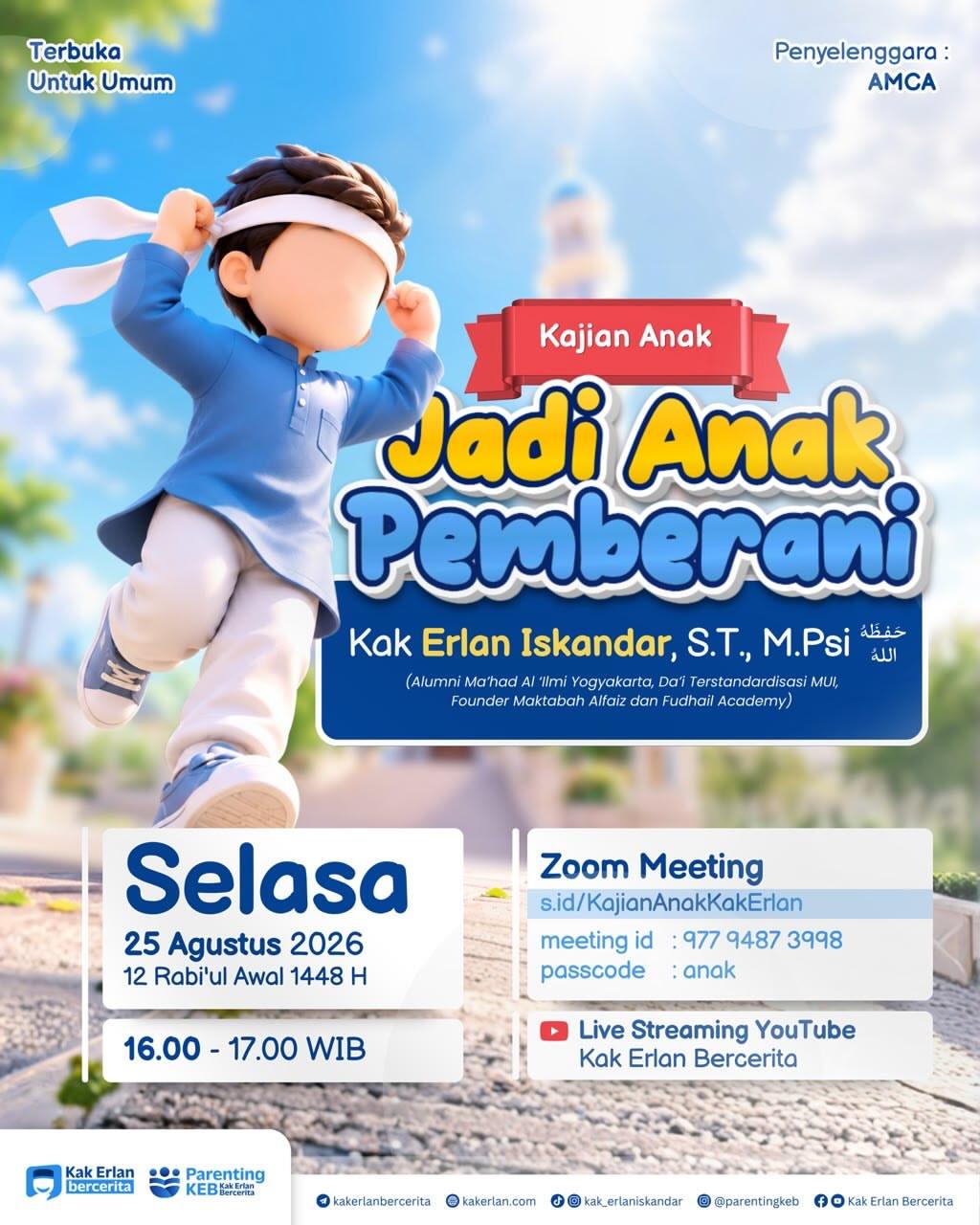 Kajian Anak Muslim: Jadi Anak Pemberani