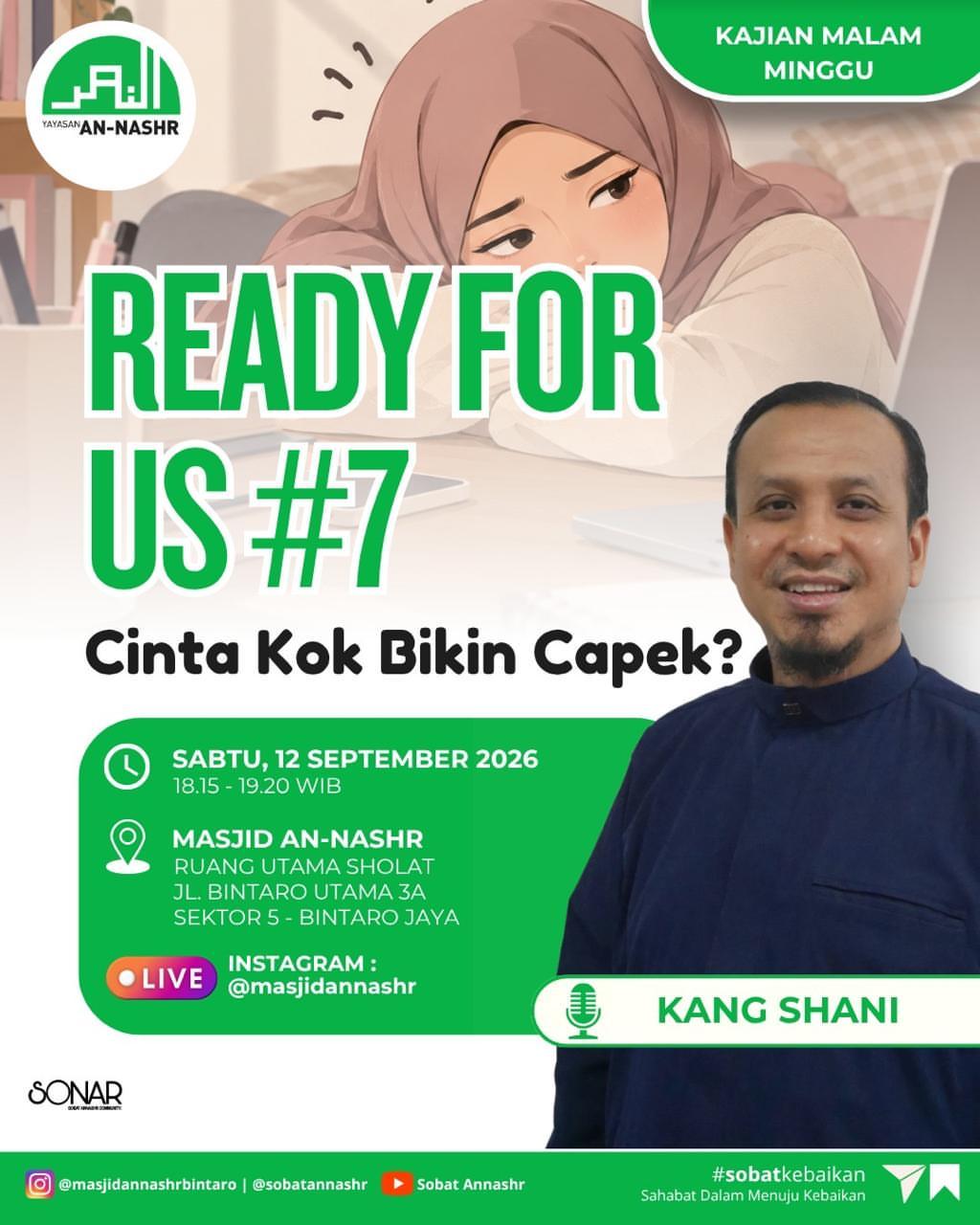 Ready for Us #7: Cinta Kok Bikin Capek?