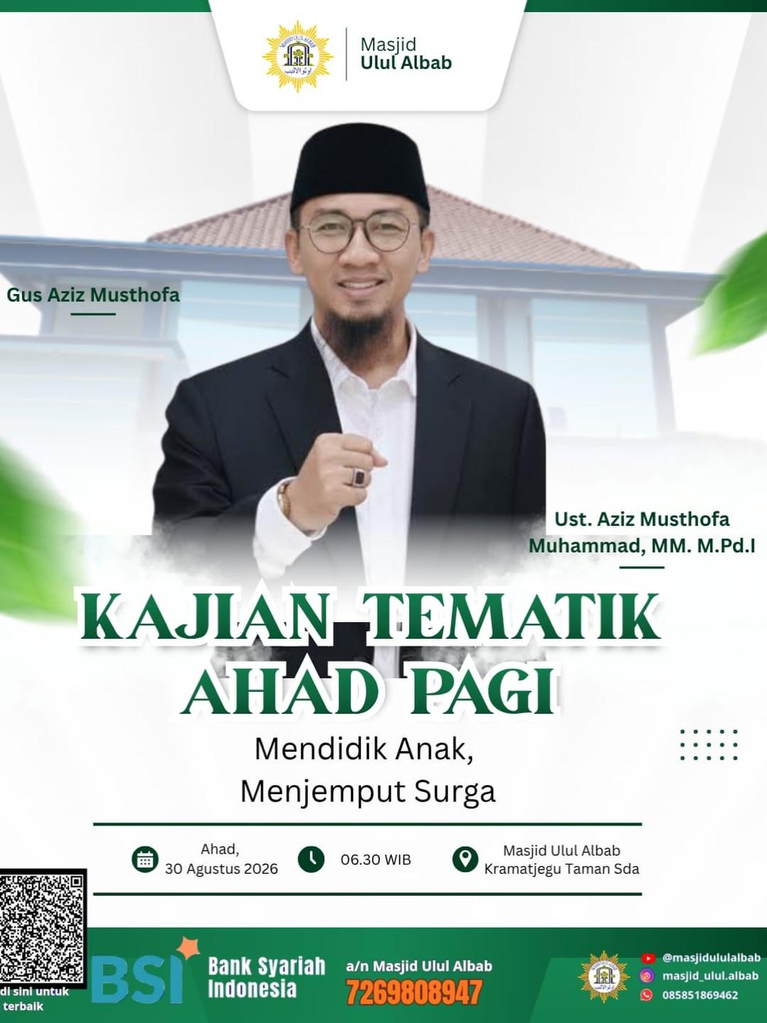 Kajian Tematik: Mendidik Anak, Menjemput Surga