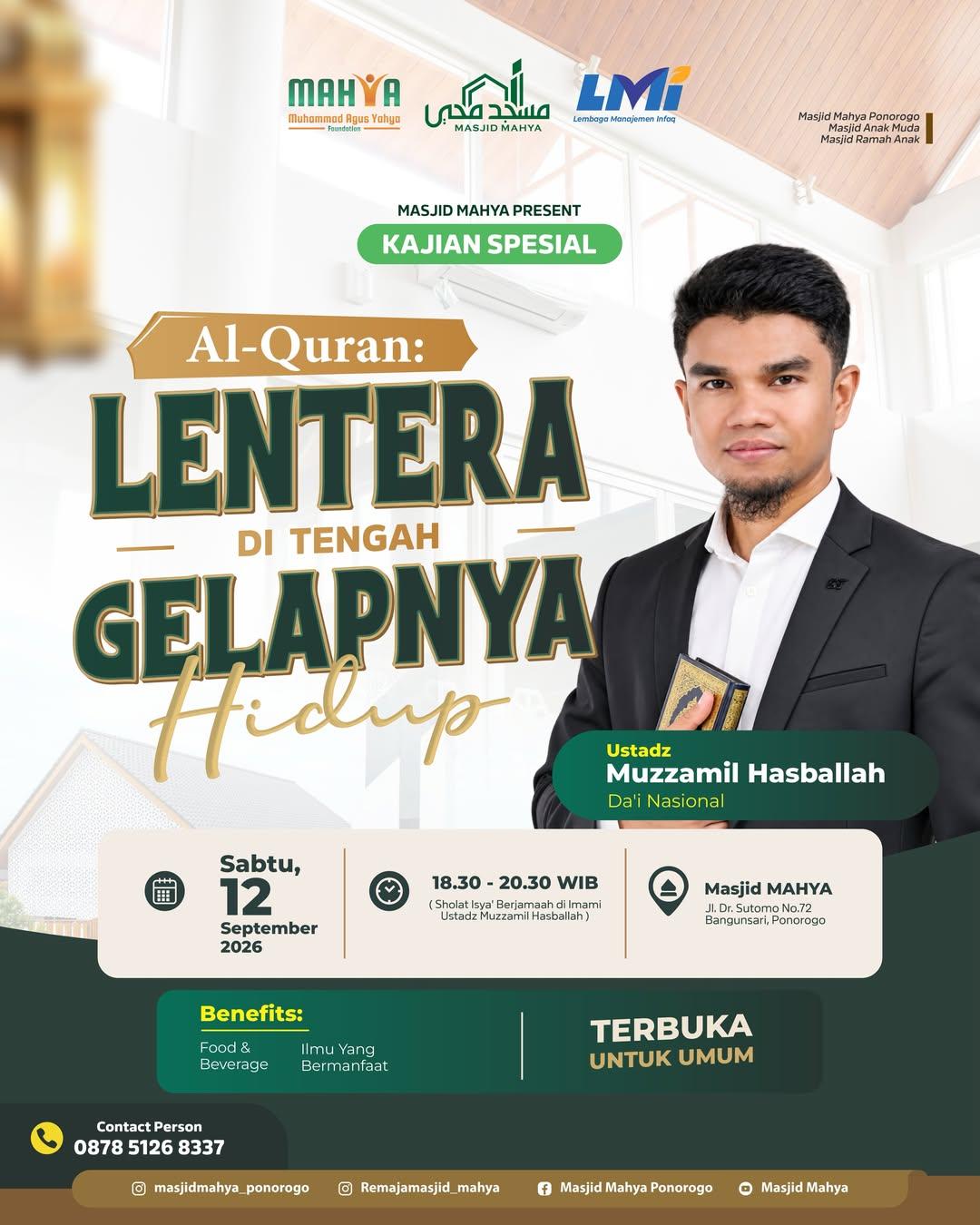 Kajian Spesial Al-Qur’an: Lentera di Tengah Gelapnya Hidup
