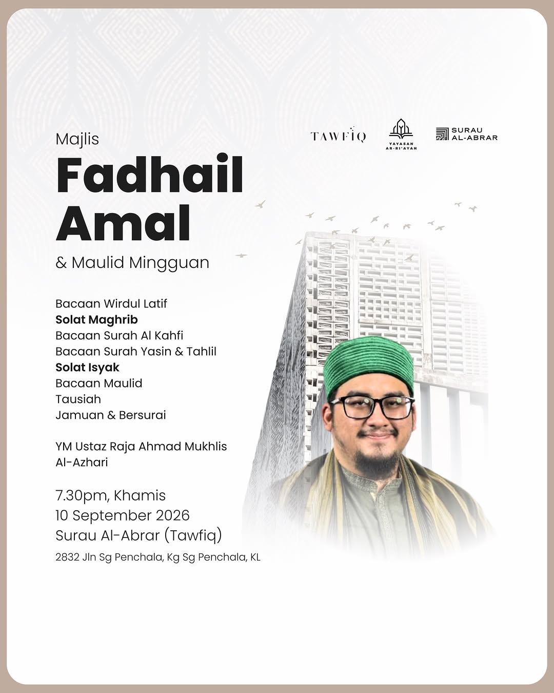 Majlis Fadhail Amal & Maulid Mingguan
