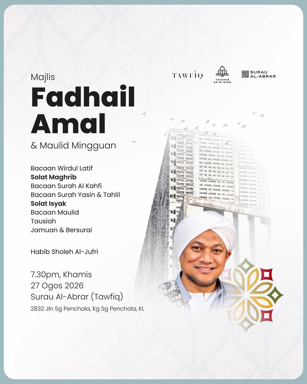 Majlis Fadhail Amal & Maulid Mingguan