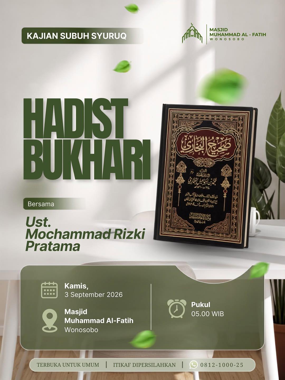 KAJIAN SUBUH SYURUQ: HADITS BUKHARI