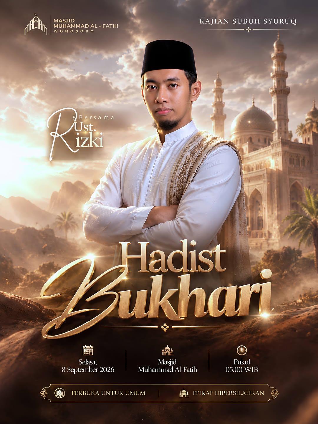Kajian Subuh Syuruq : Hadist Bukhari