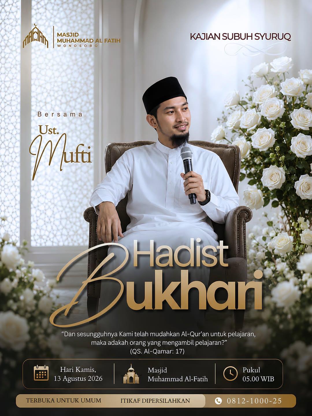 Kajian Subuh Syuruq — Hadits Bukhari