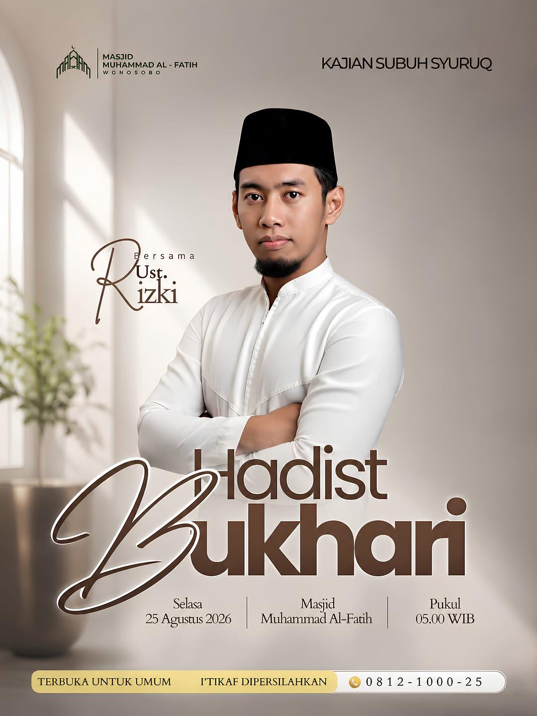 Kajian Subuh Syuruq : Hadist Bukhari
