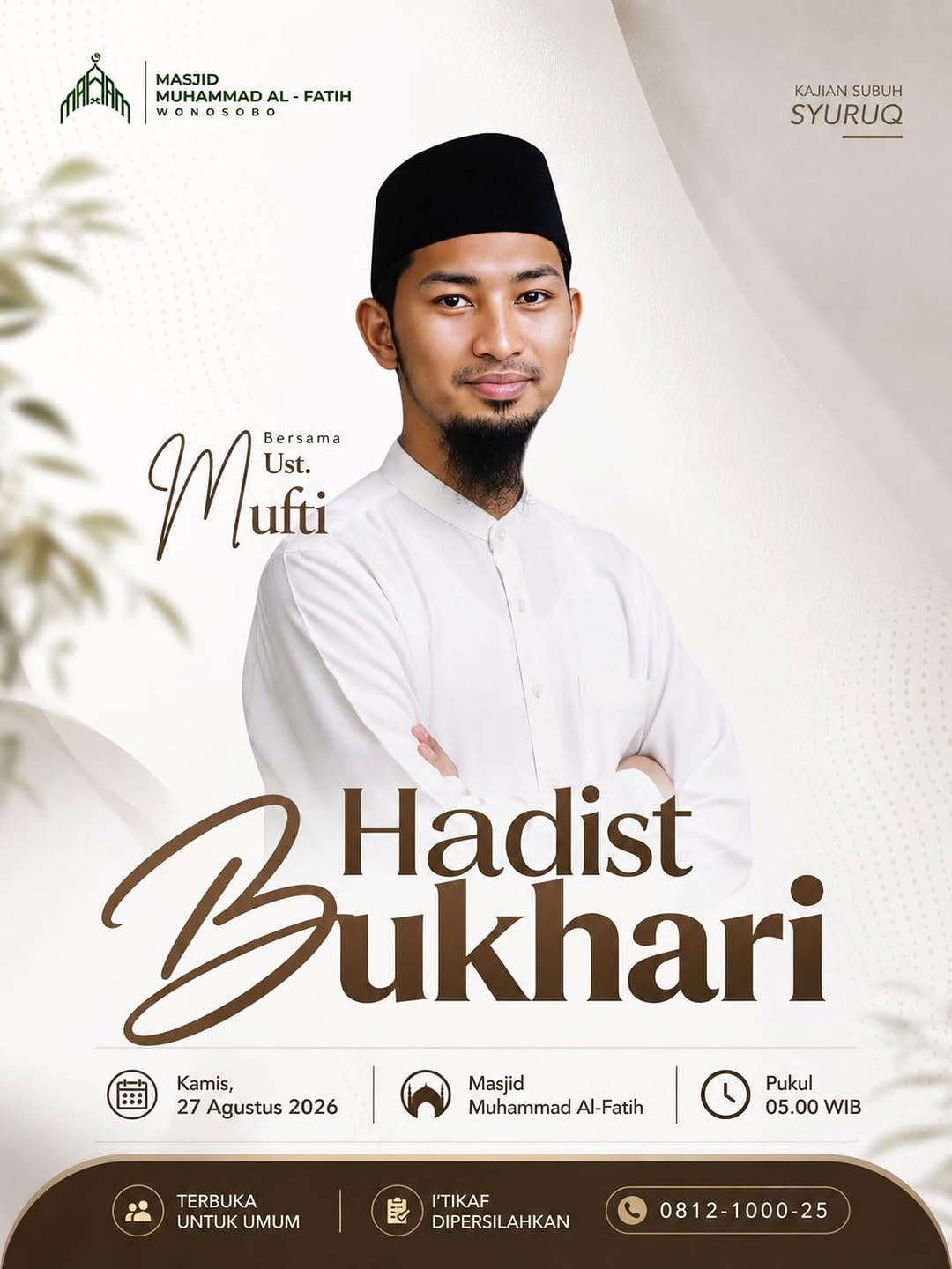 KAJIAN SUBUH SYURUQ — HADIST BUKHARI