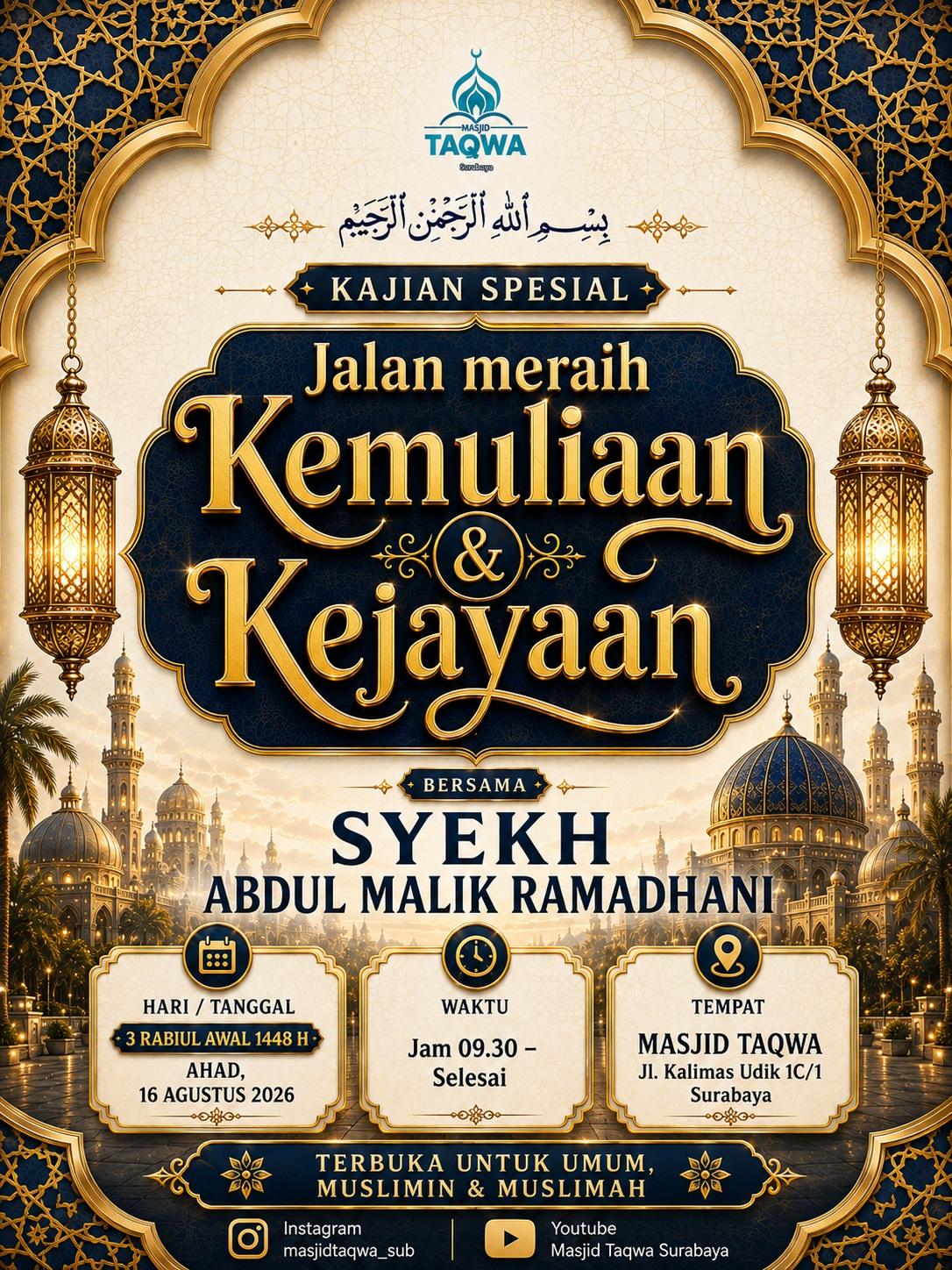 Kajian Spesial: Jalan Meraih Kemuliaan & Kejayaan