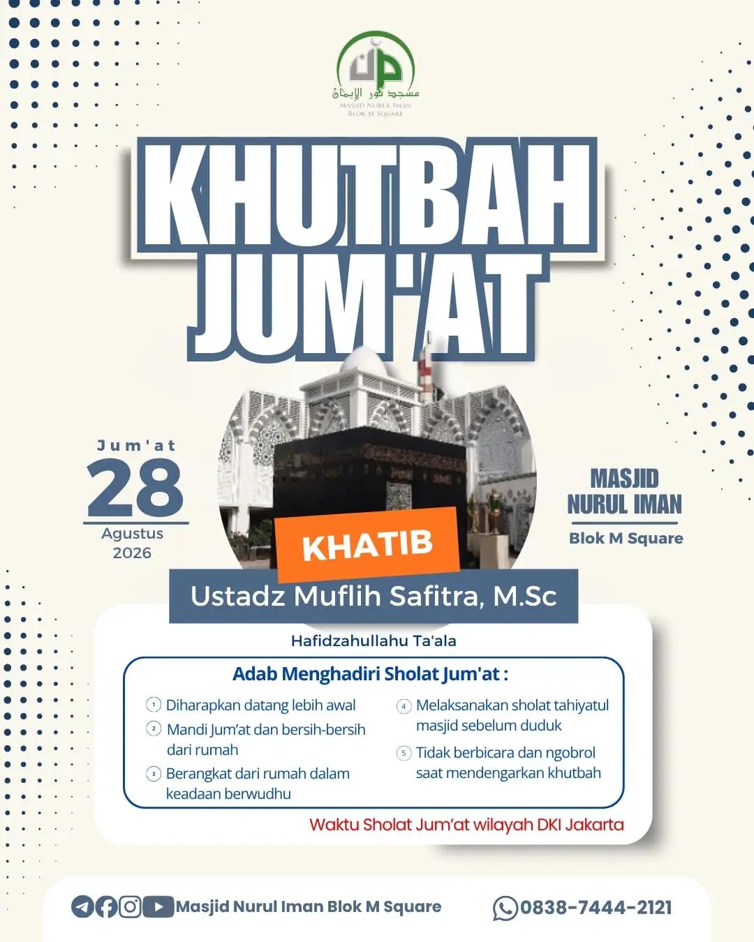 Khutbah Jum'at: Adab Menghadiri Sholat Jum'at