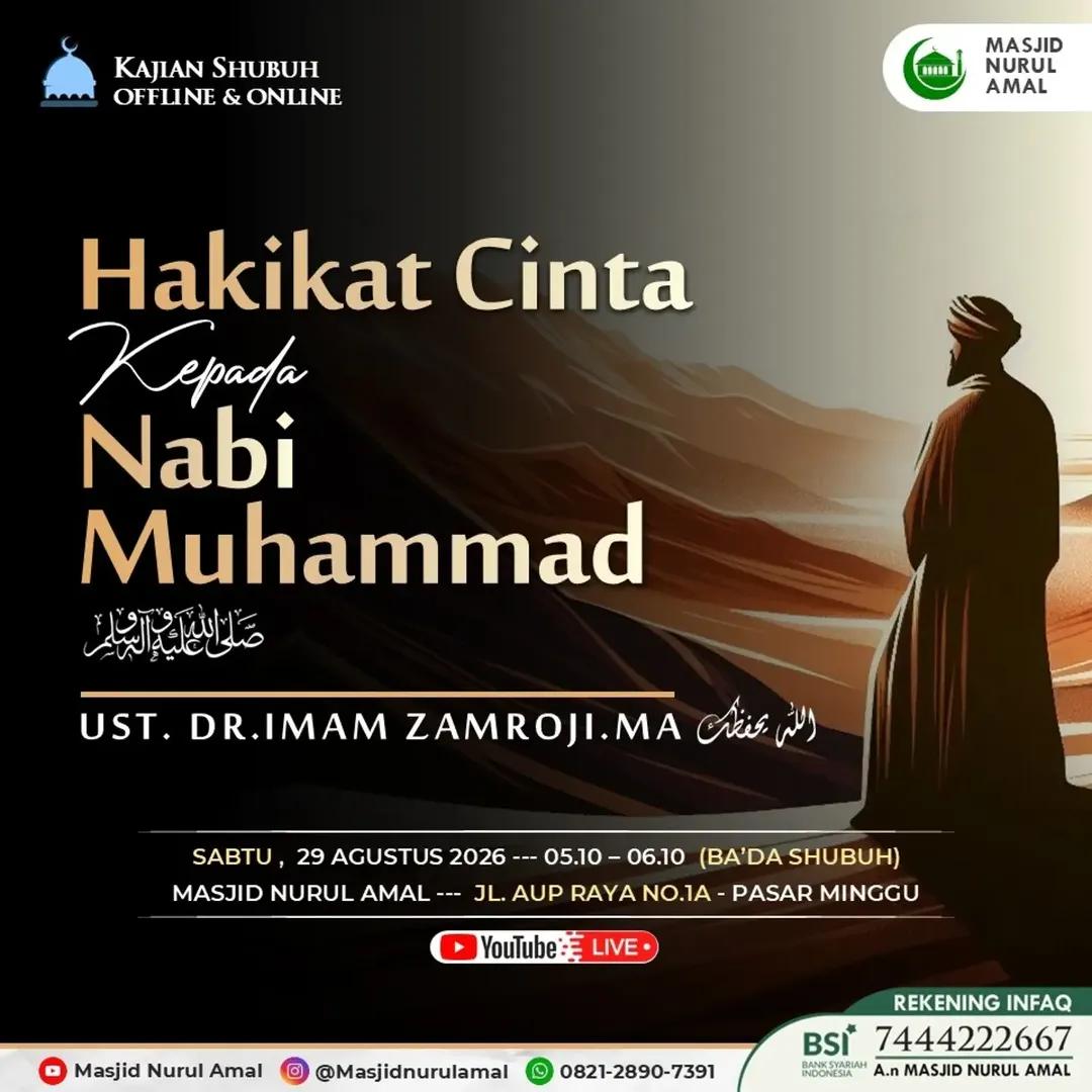 Hakikat Cinta KPD Nabi Muhammad صل الله عليه وسلم