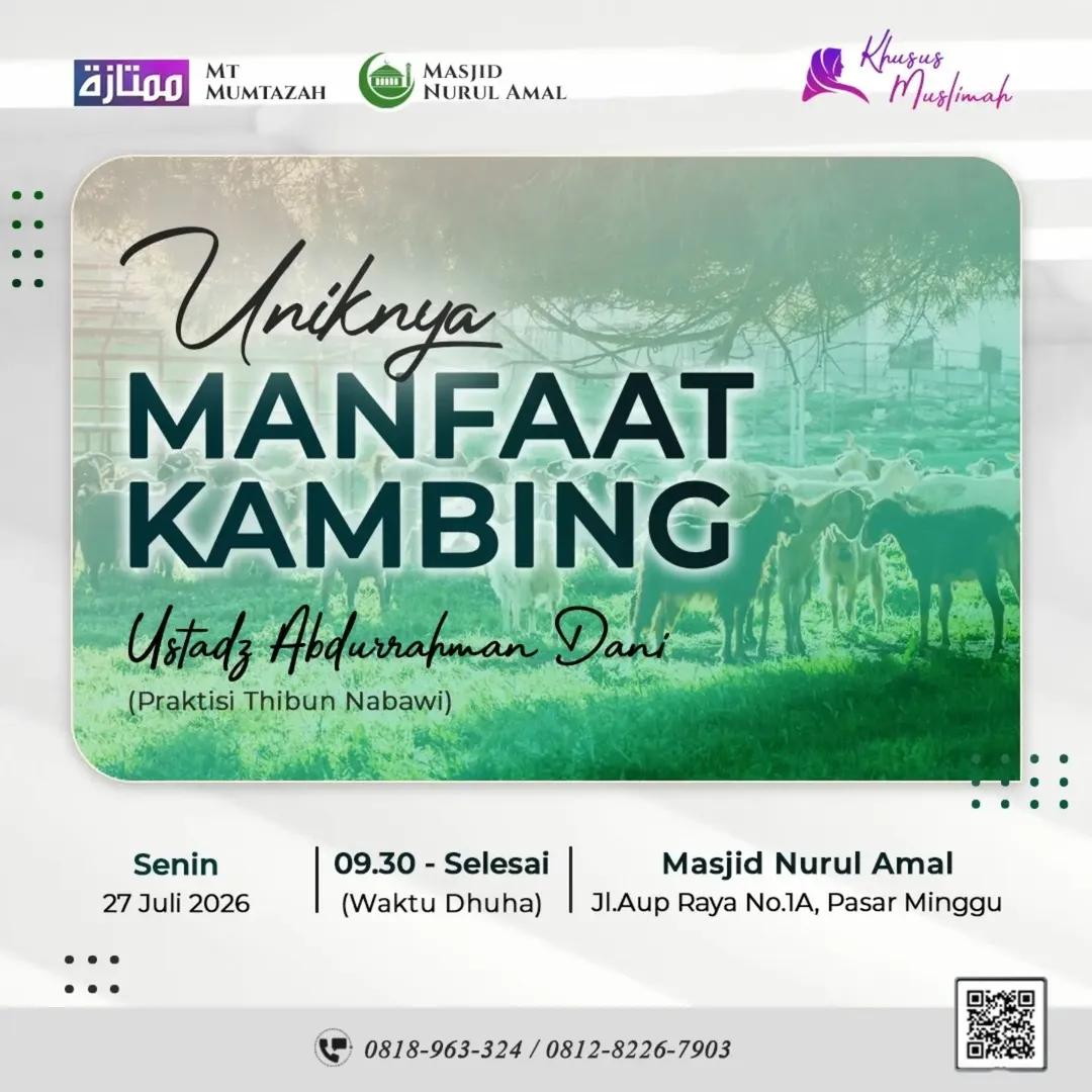 Kajian Senin Dhuha: Uniknya Manfaat Kambing
