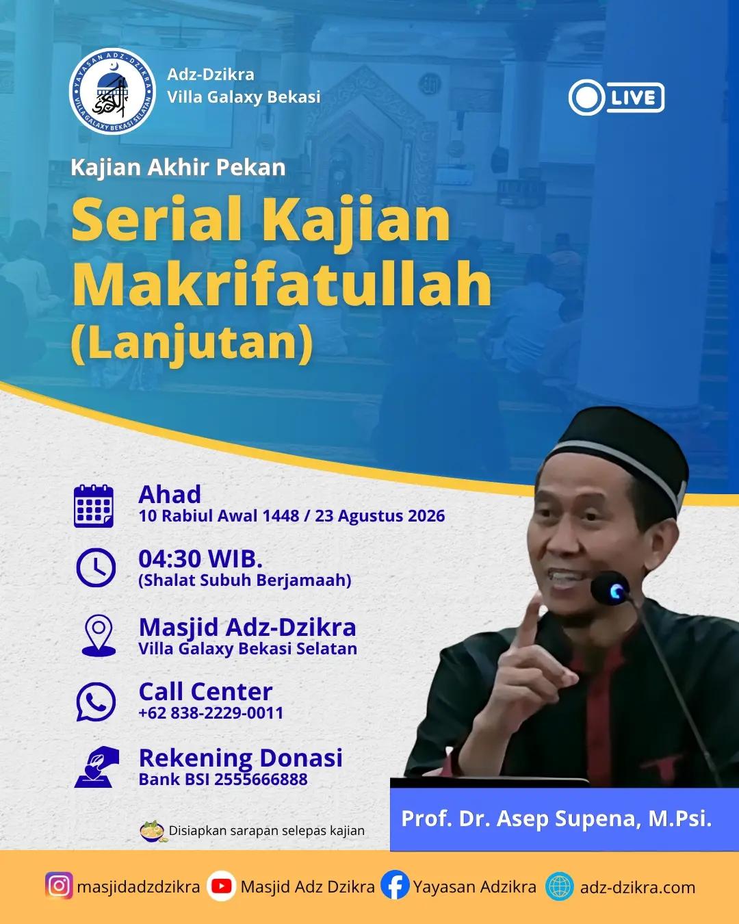 Kajian Akhir Pekan Serial Kajian Makrifatullah