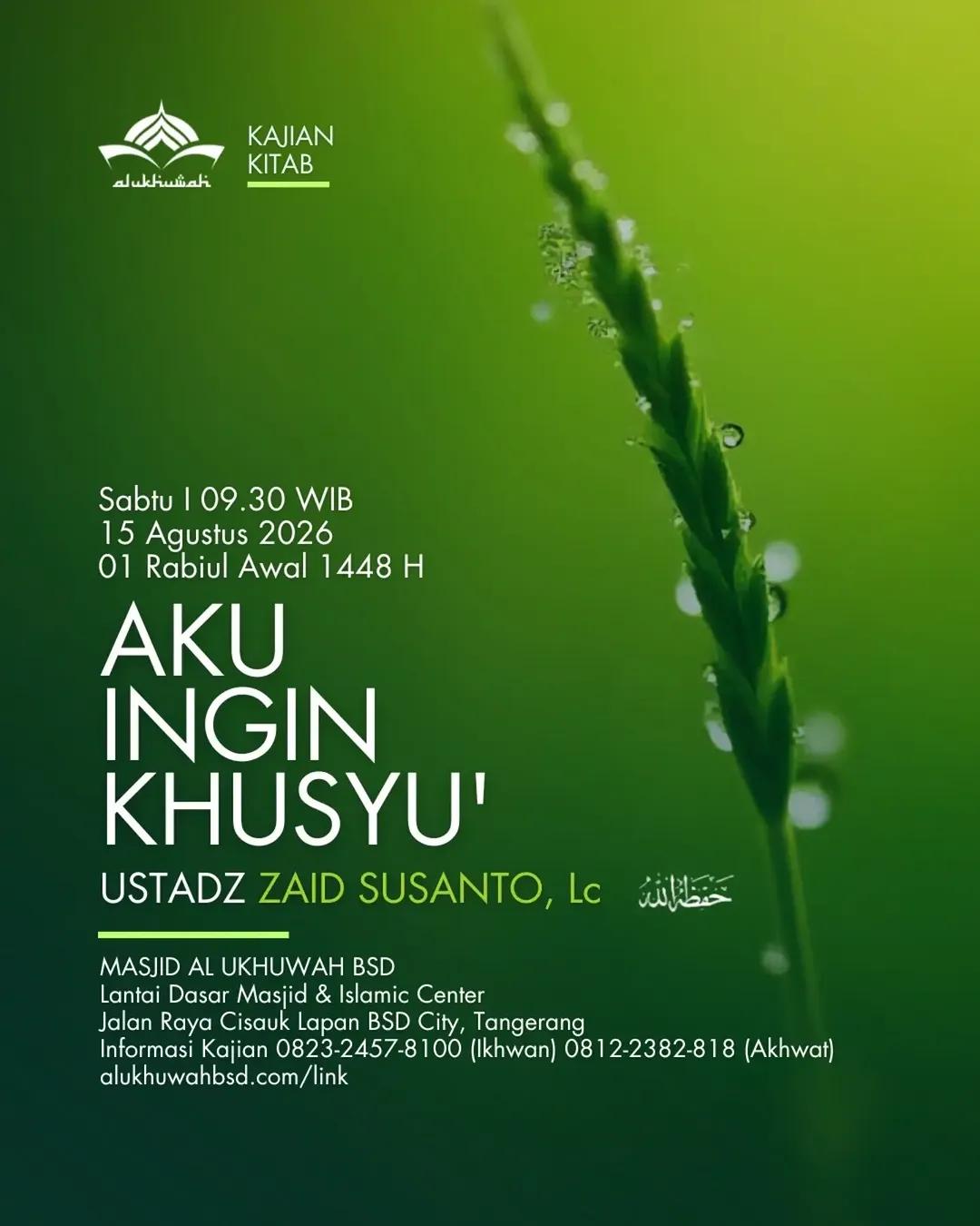 Aku Ingin Khusyu'