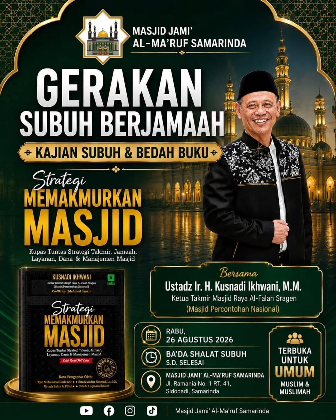 Kajian Subuh & Bedah Buku: Strategi Memakmurkan Masjid