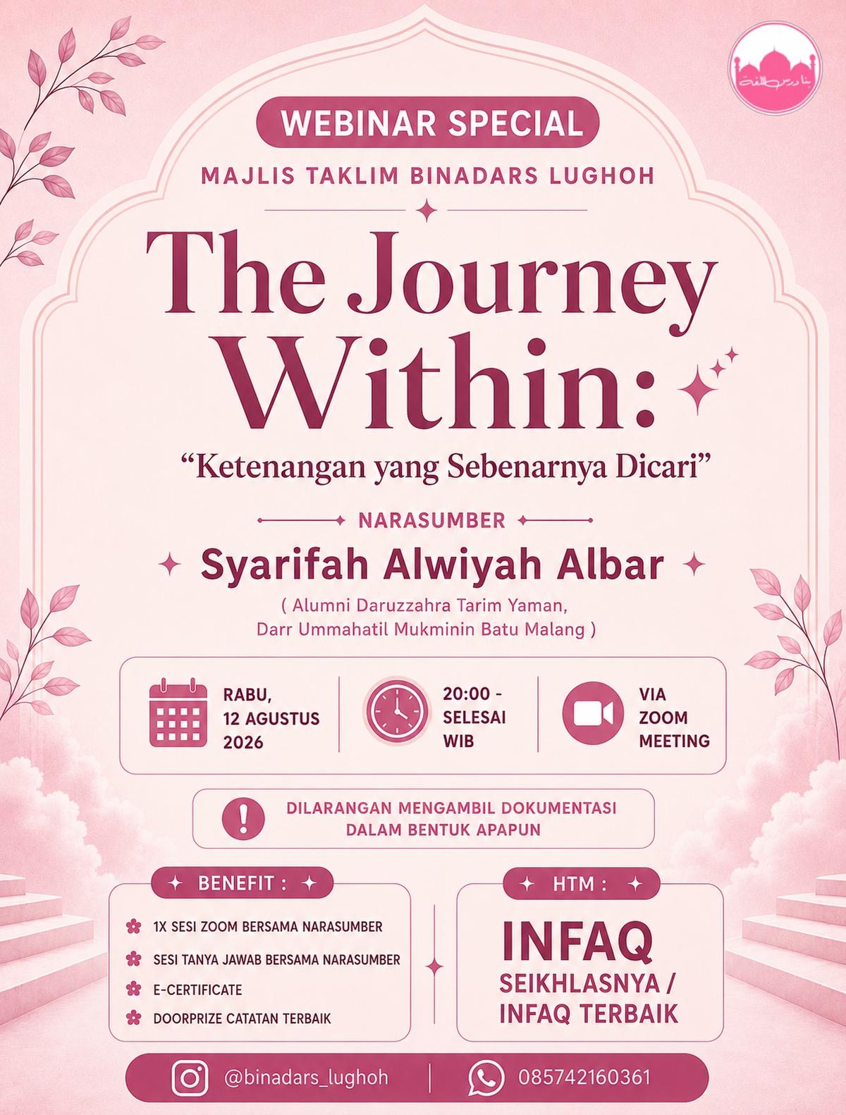 Webinar Online Special: The Journey Within : Ketenangan Yang Dicari