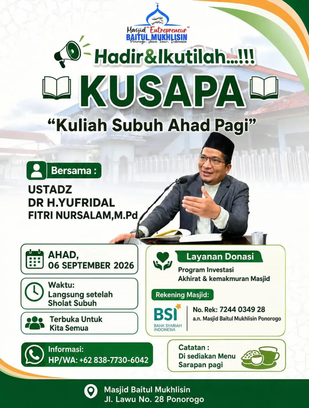 KUSAPA (Kuliah Subuh Ahad Pagi)