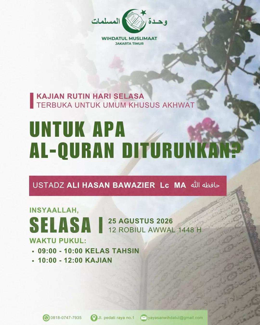 Kajian Rutin: Untuk Apa Al-Quran Diturunkan?