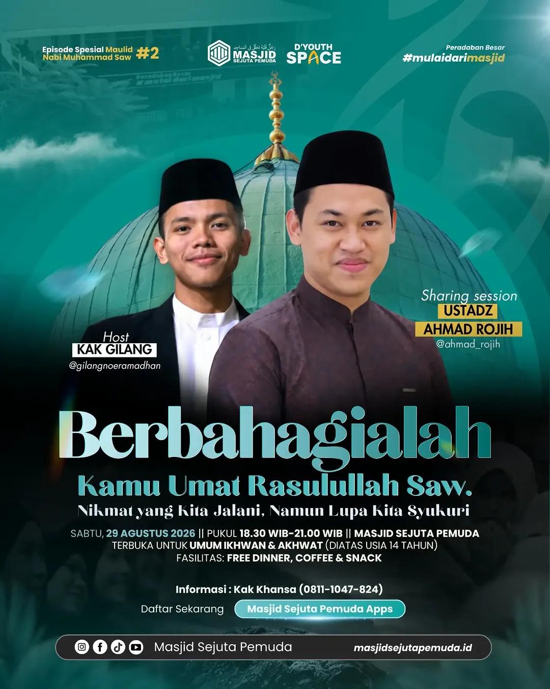 Episode Spesial Maulid: Berbahagialah Kamu Umat Rasulullah Saw
