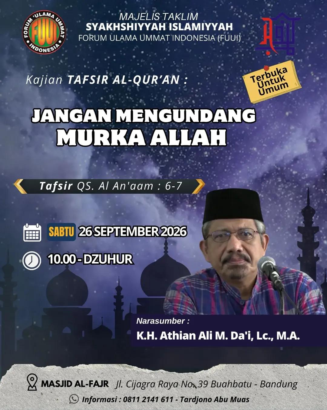 "Jangan Mengundang Murka Allah" Tafsir surat Al-An'am: 6-7