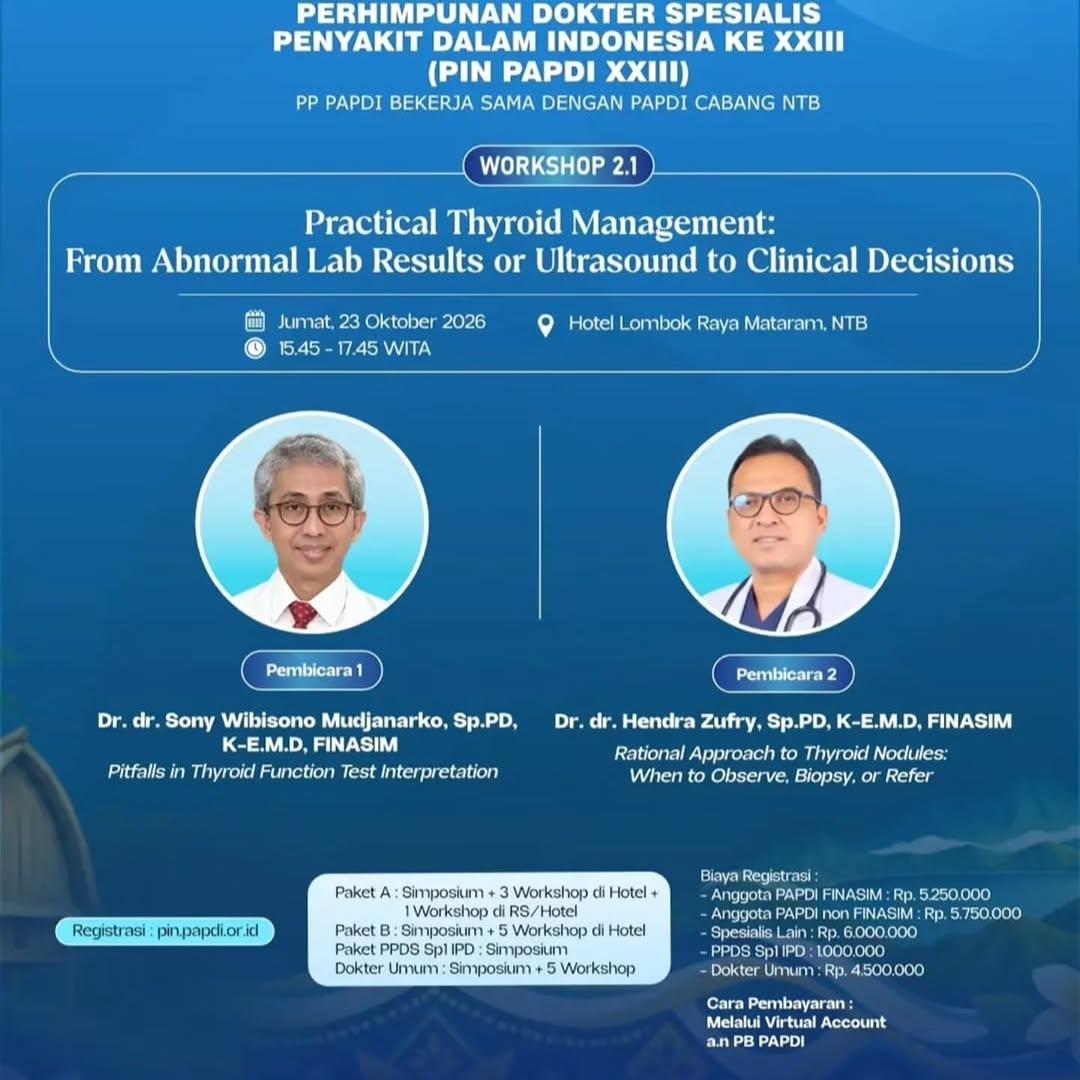 Workshop 2.1 Practical Thyroid Management: From Abnormal Lab Results or Ultrasound to Clinical Decisions