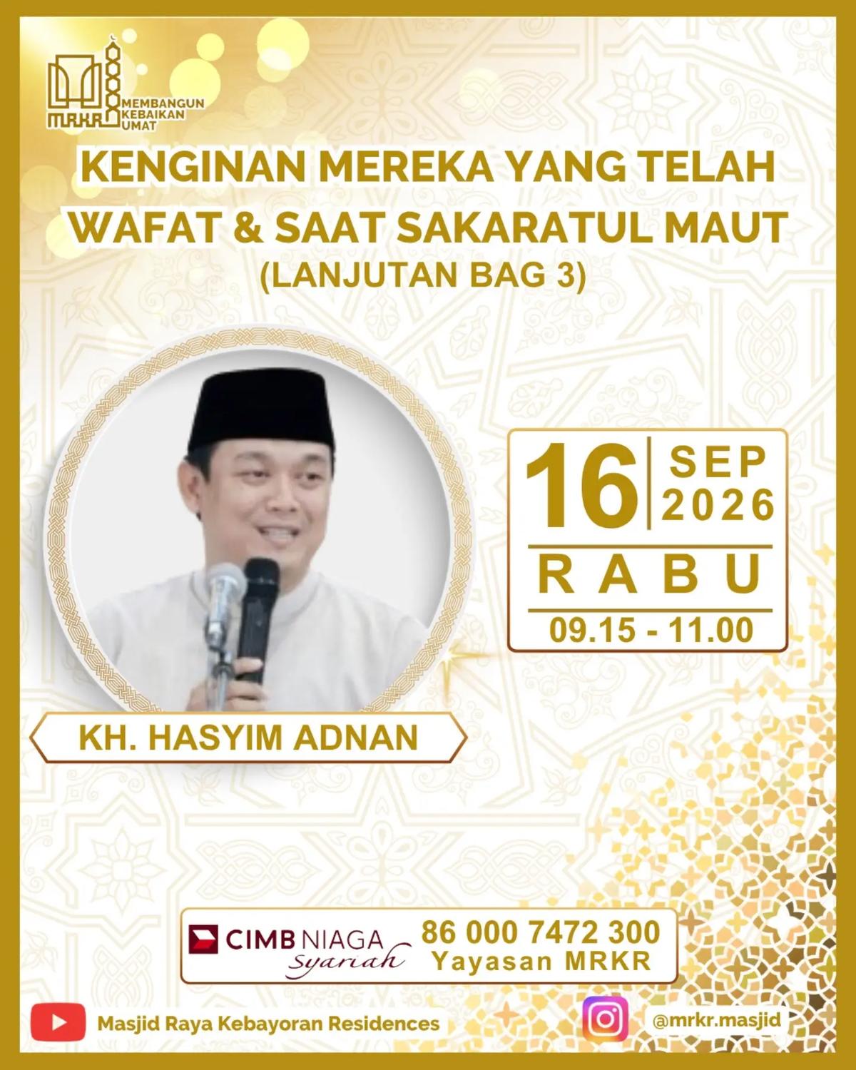 Membangun Kebaikan Umat: Keinginan Mereka yang Telah Wafat & Saat Sakaratul Maut (Lanjutan Bag 3)