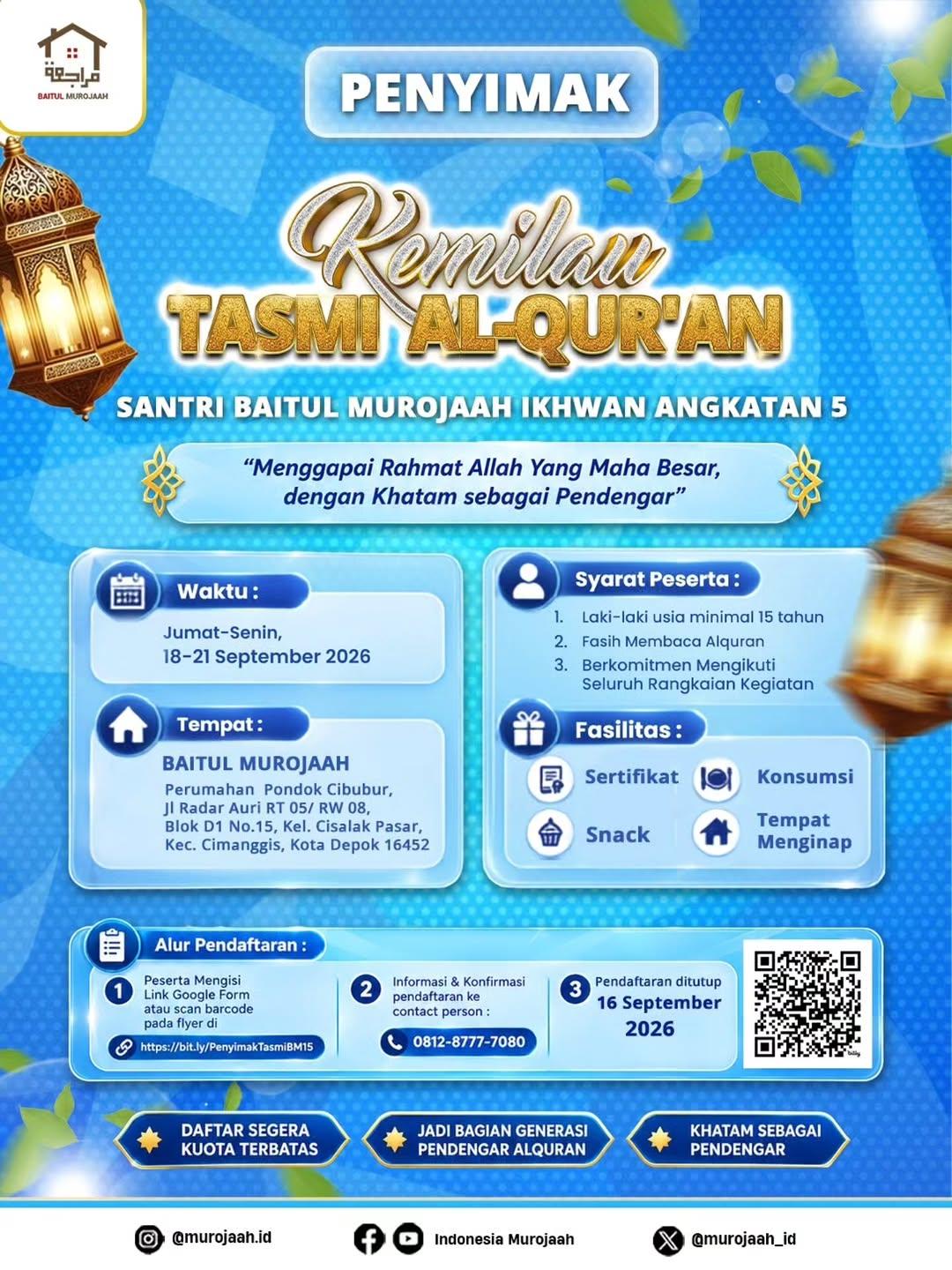 Penyimak Kemilau Tasmi Alquran Santri Baitul Murojaah Ikhwan Angkatan 5