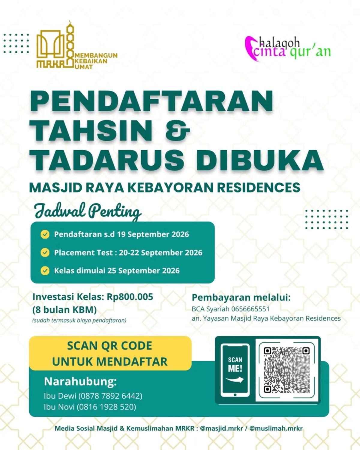 Penerimaan Santri Baru Tahsin dan Tadarus Halaqoh Cinta Qur'an MRKR
