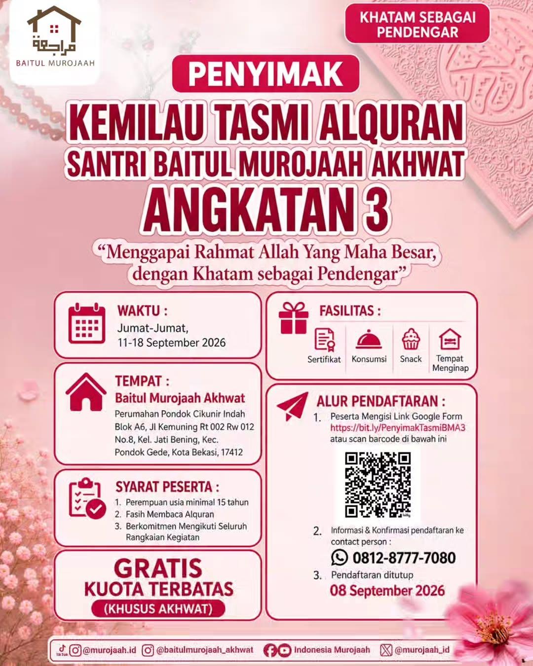 Penyimak Kemilau Tasmi Alquran Santri Baitul Murojaah Akhwat Angkatan 3