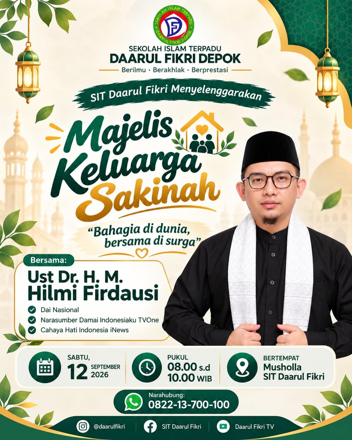 Majelis Keluarga Sakinah: Bahagia di dunia, bersama di surga