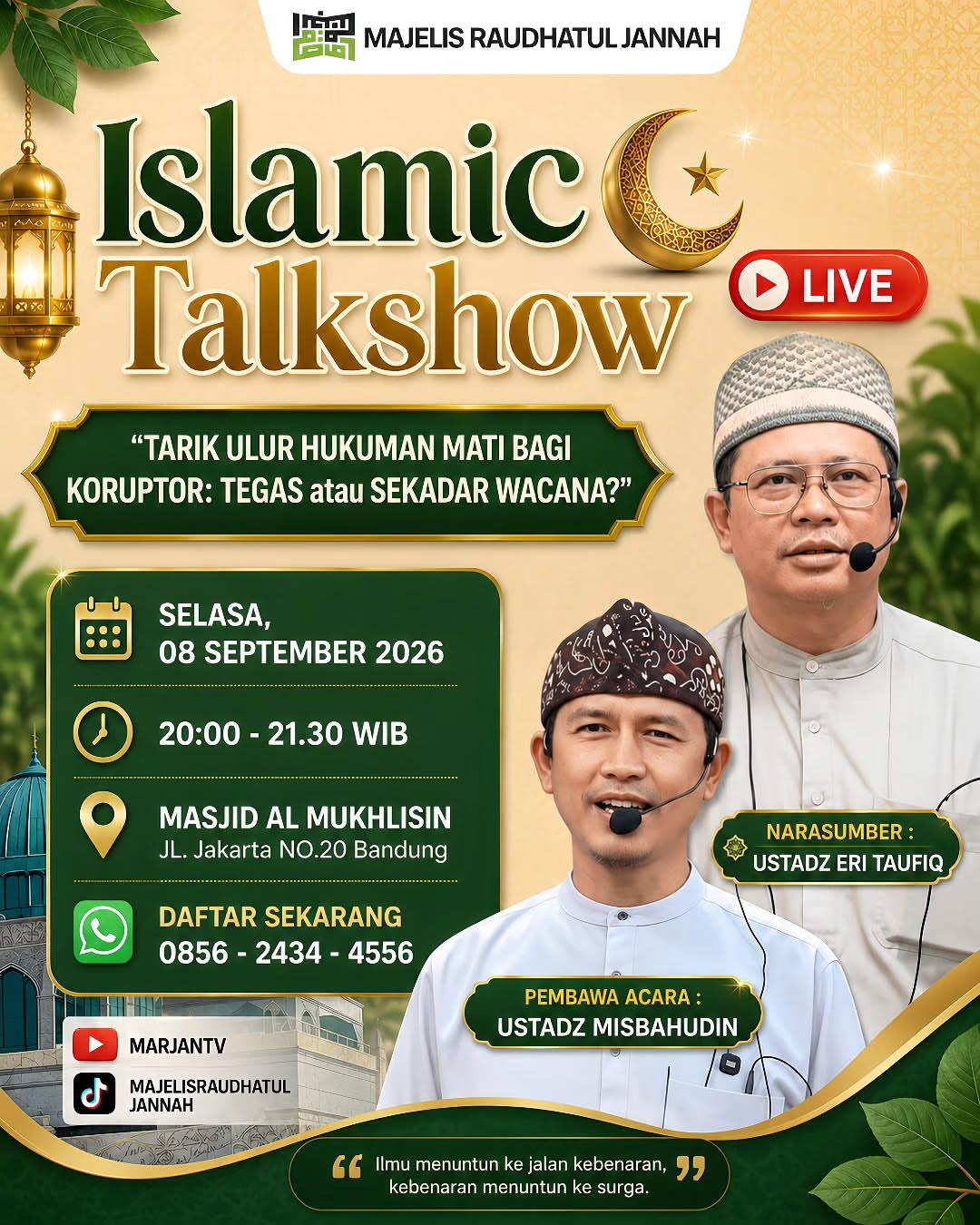Islamic Talkshow: Tarik Ulur Hukuman Mati Bagi Koruptor: Tegas atau Sekadar Wacana?