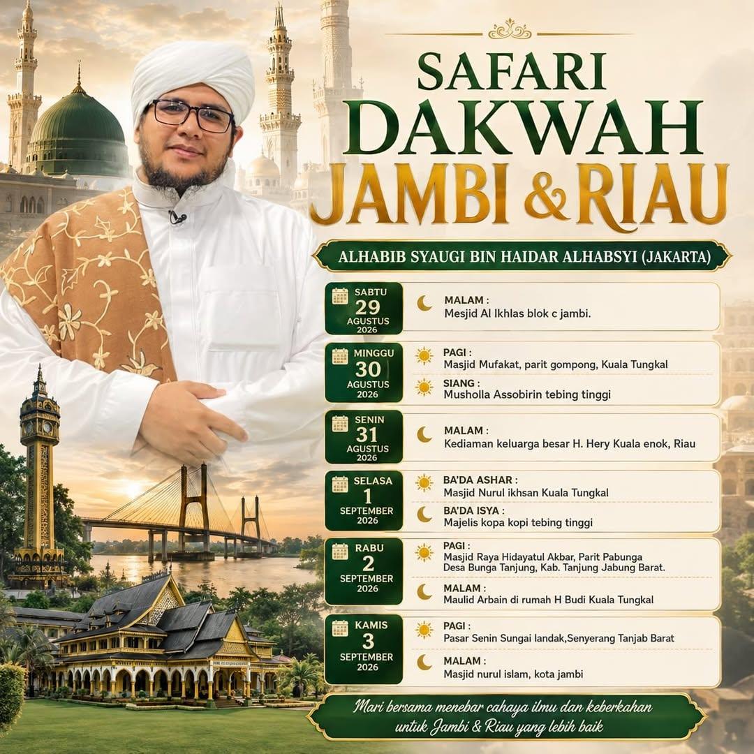 Safari Dakwah Jambi & Riau