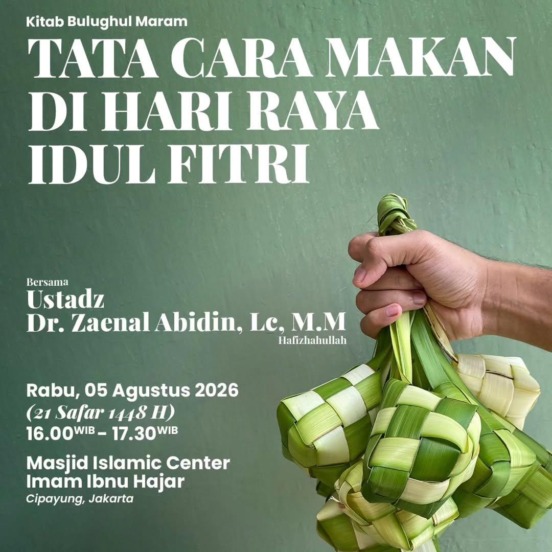 Kajian Kitab Bulughul Maram: Tata Cara Makan di Hari Raya Idul Fitri