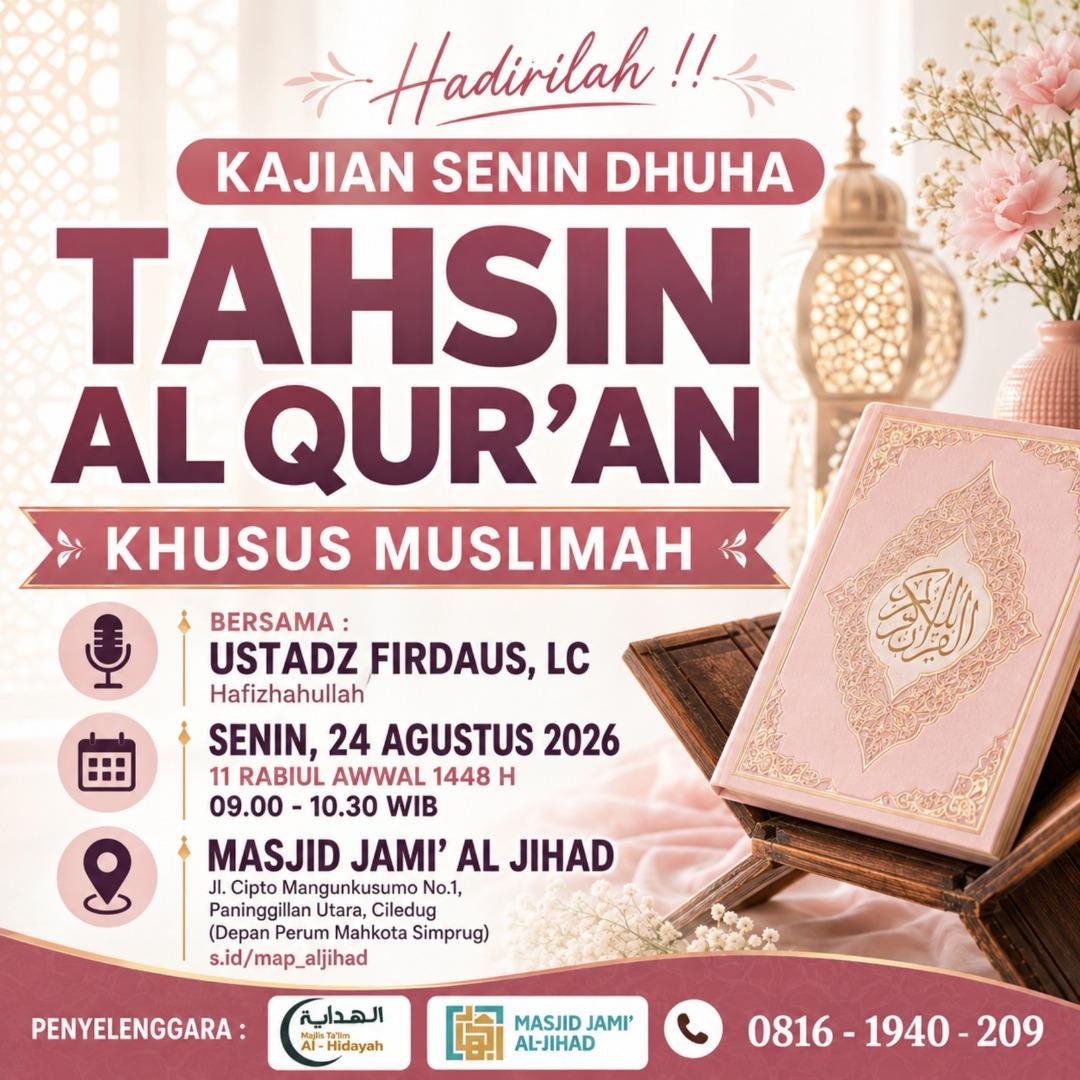 Kajian Tahsin Al-Qur'an Khusus Muslimah