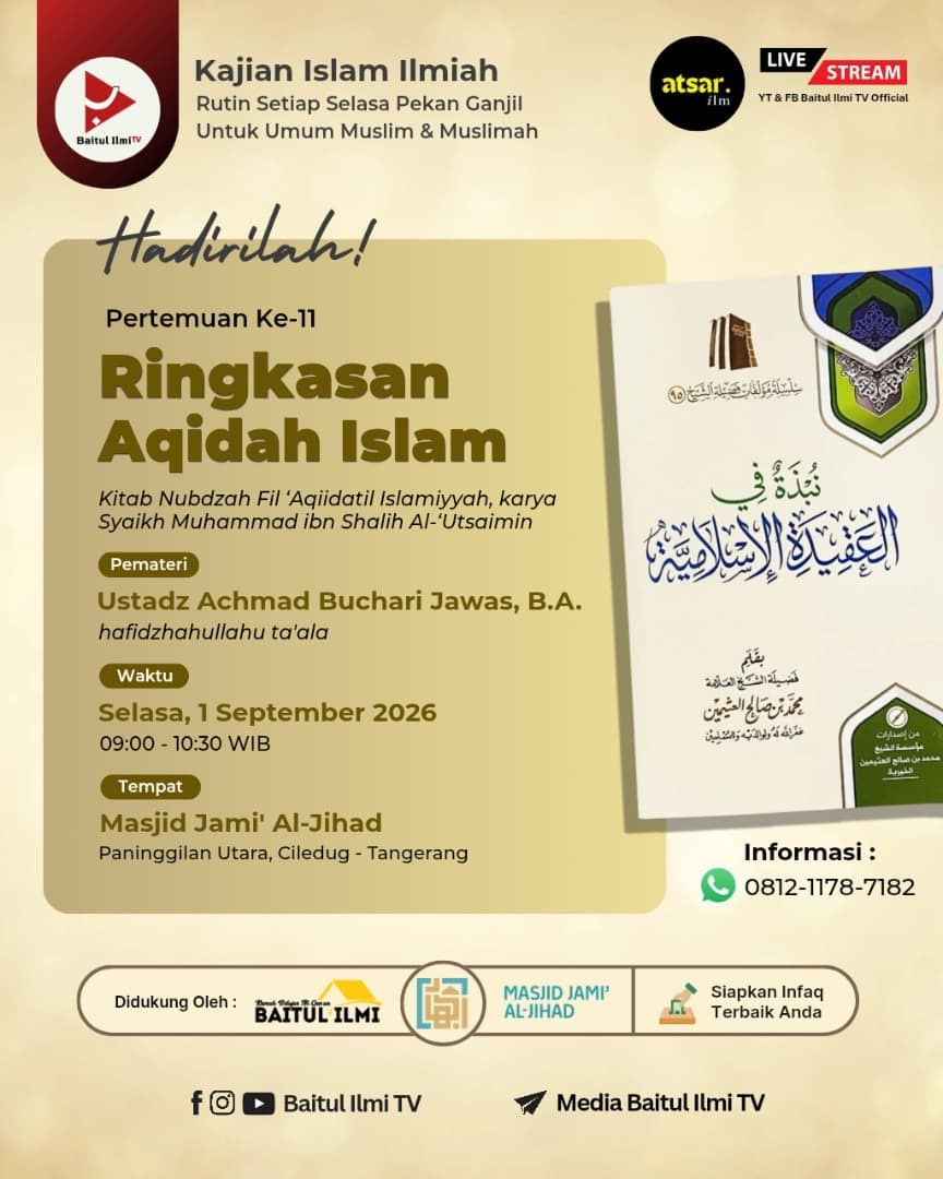Kajian Islam Ilmiah Ringkasan Aqidah Islam Kitab Nubdzah Fil 'Aqiidatil Islamiyyah