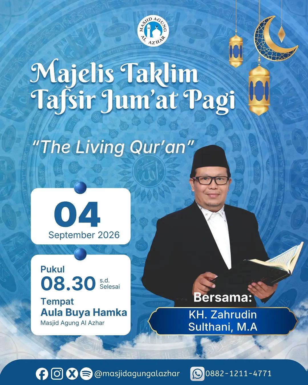 Majelis Taklim Tafsir Jum'at Pagi: The Living Qur'an