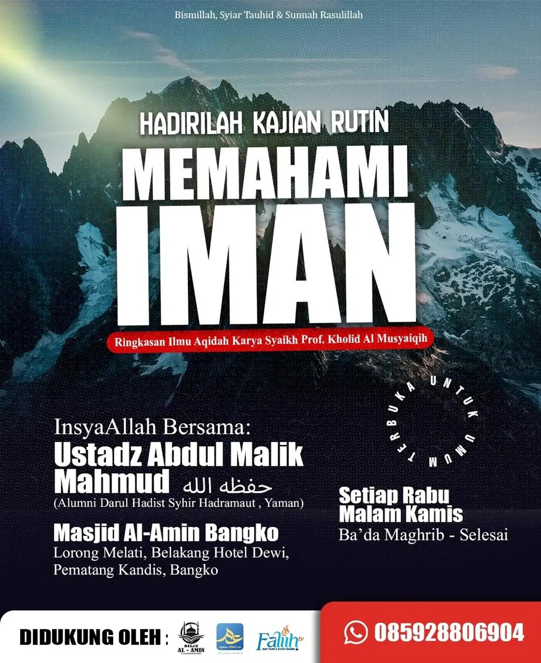 Kajian Rutin: Memahami Iman (Ringkasan Ilmu Aqidah)