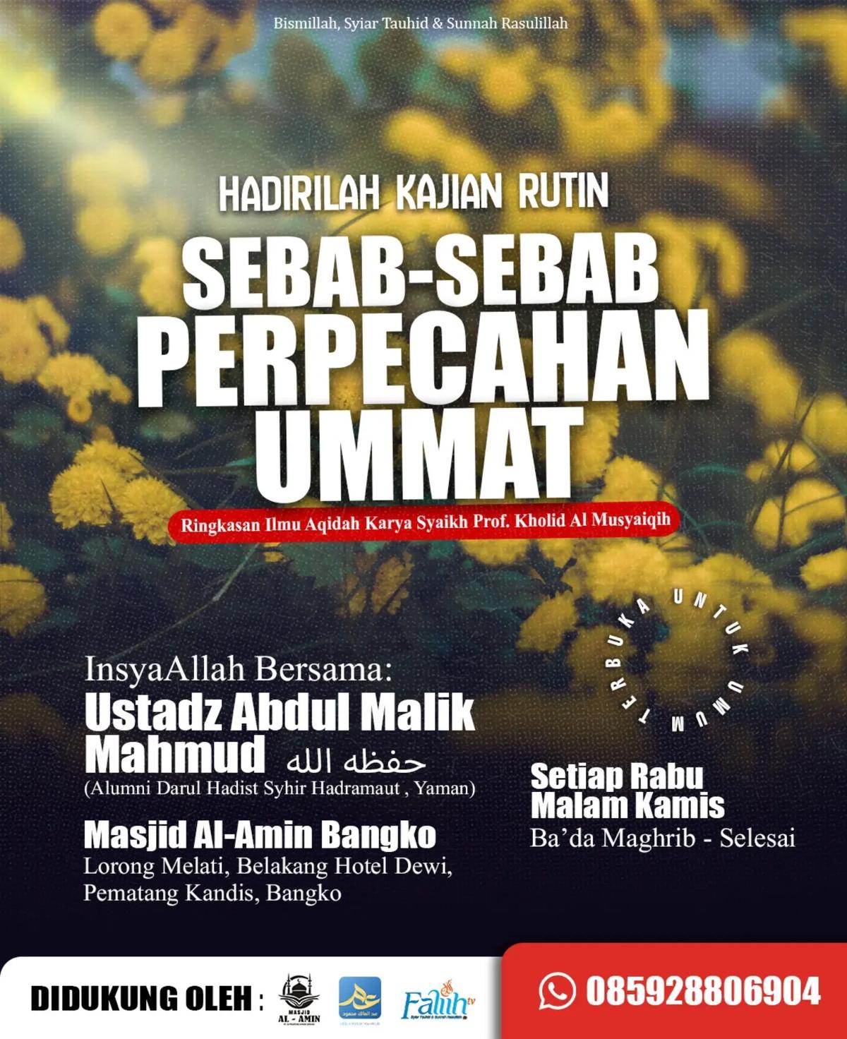 Kajian Rutin: Sebab-sebab Perpecahan Ummat