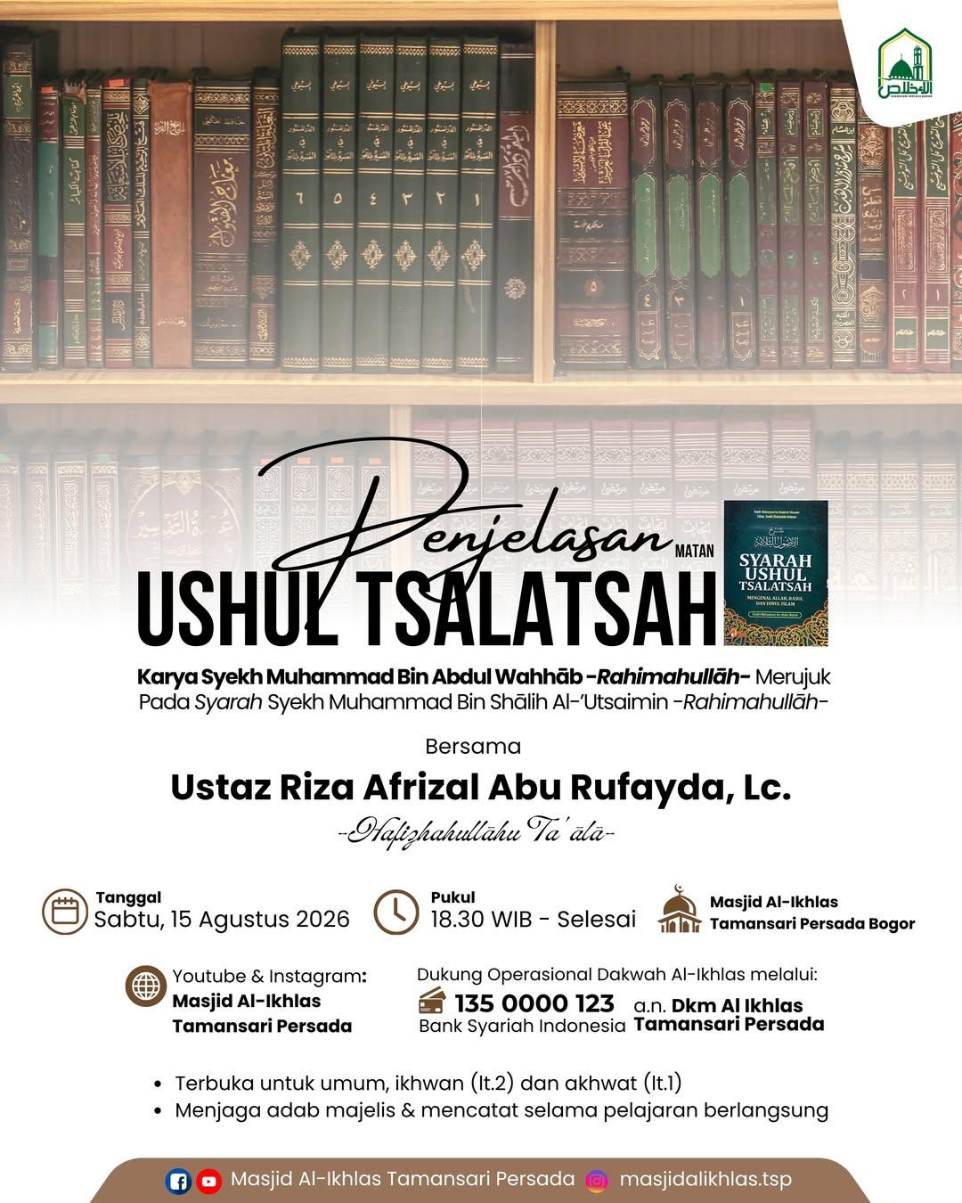 Kajian Sabtu Malam: Matan Ushul Tsalātsah | Kewajiban Mempelajari Empat Hal