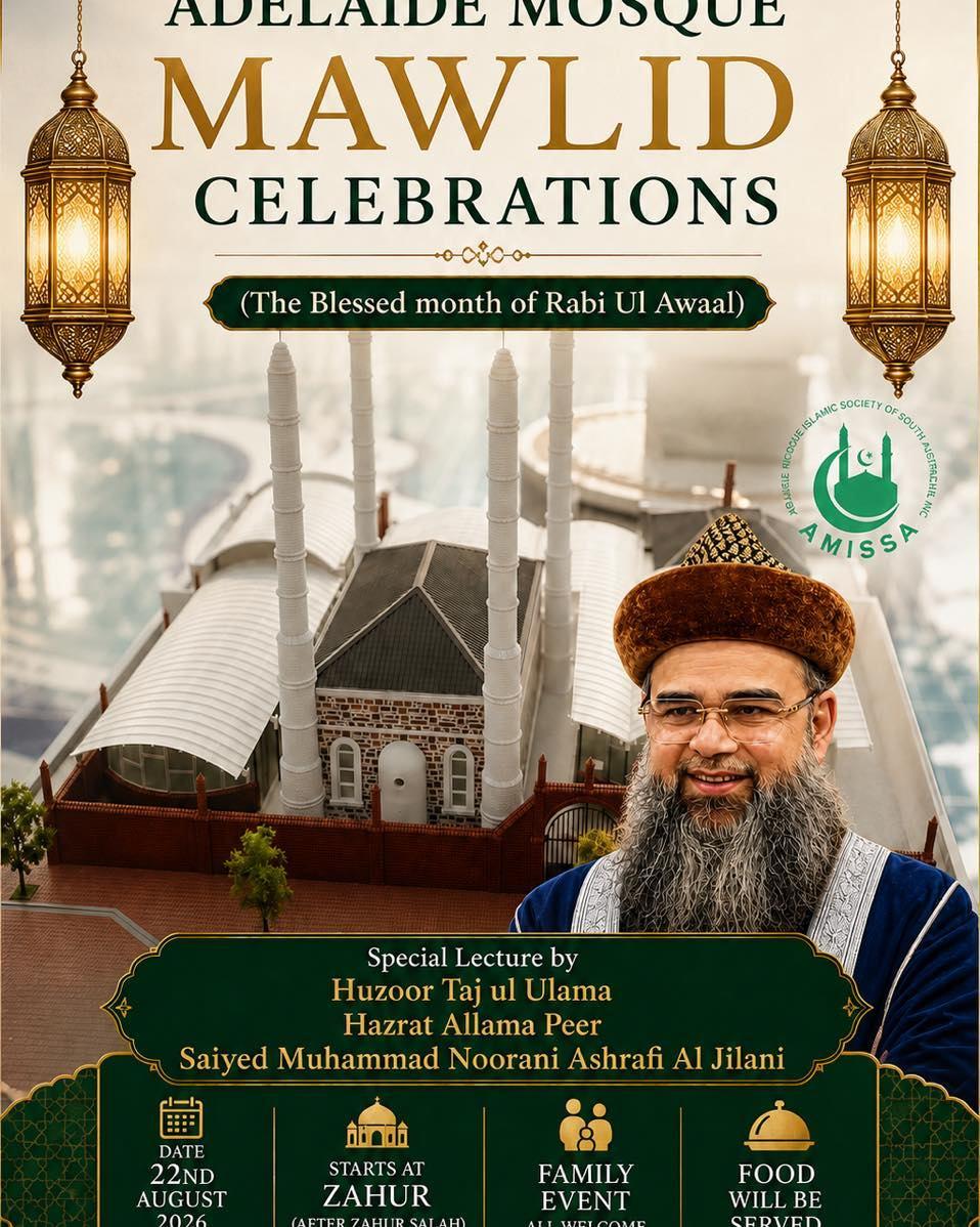 ADELAIDE MOSQUE MAWLID CELEBRATIONS