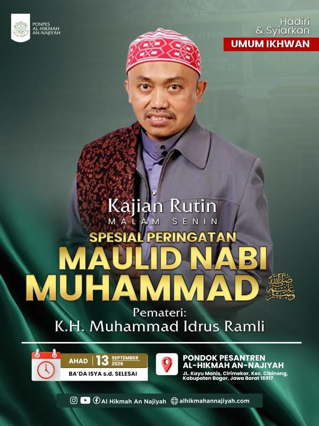 Kajian Rutin Senin Pagi Spesial Peringatan Maulid Nabi Muhammad SAW & Milad Ke-25 Pondok Pesantren Al-Hikmah An-Najiyah