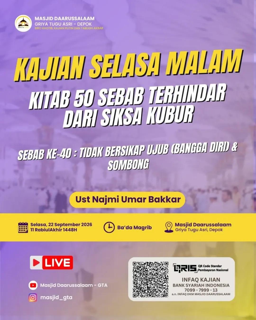 Kajian Kitab Sebab Terhindar Dari Siksa Kubur Sebab Ke-40: Tidak Ujub (Bangga Diri) & Bersikap Sombong