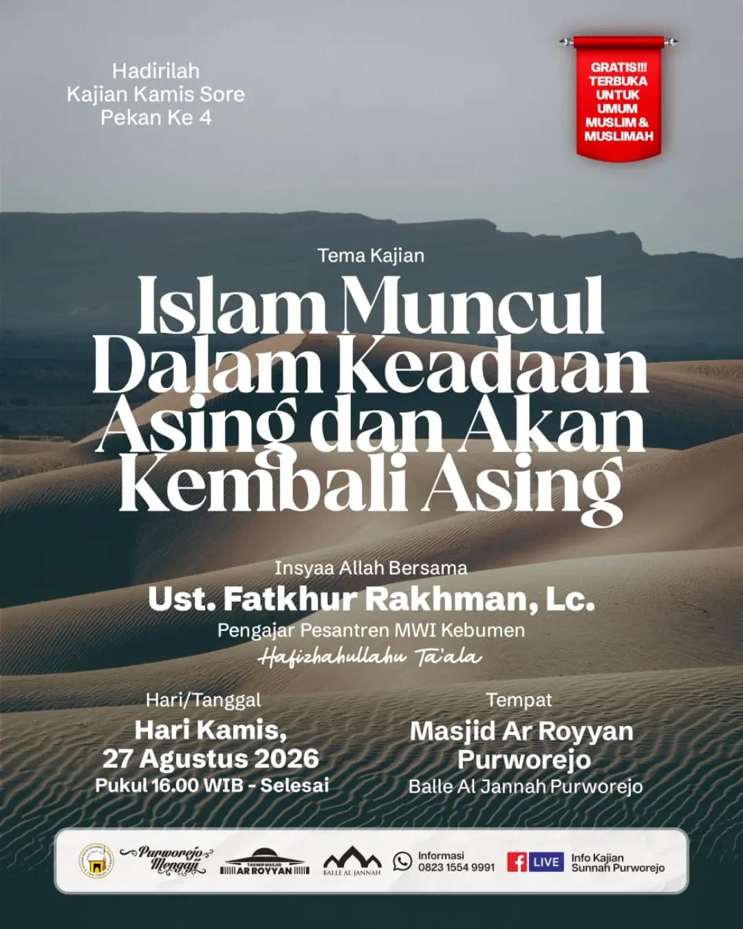 Islam Muncul Dalam Keadaan Asing dan Akan Kembali Asing