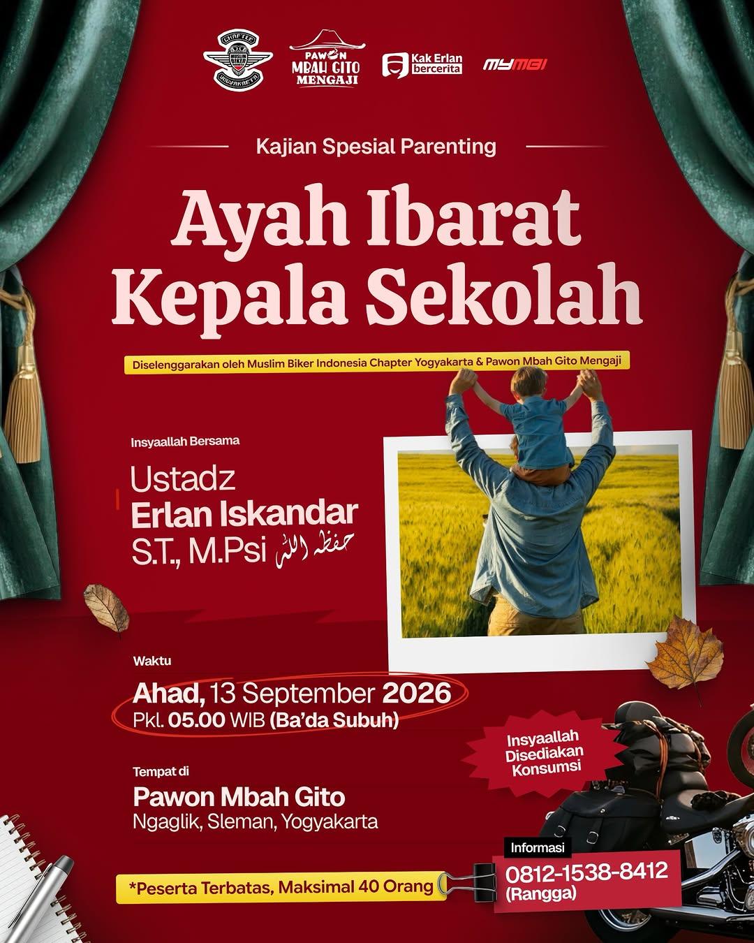 Kajian Spesial Parenting: Ayah Ibarat Kepala Sekolah