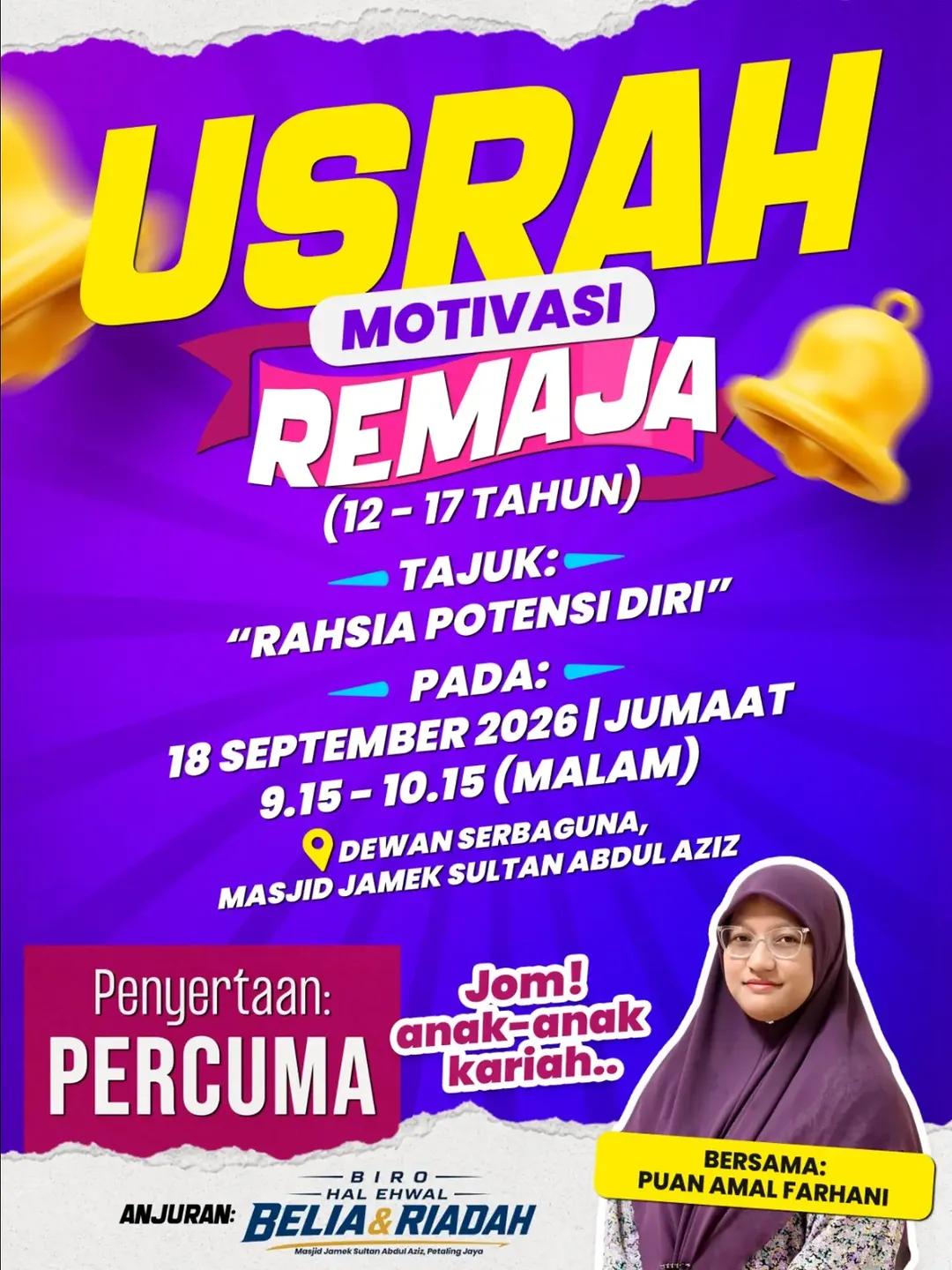 Usrah Motivasi Remaja: Potensi Diri